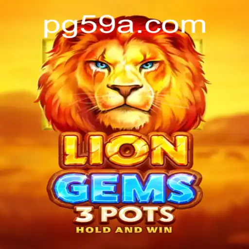 Desvendando LionGems3pots: Mergulho nos Detalhes do Jogo